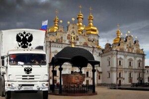 Російський «гумконвой»  у Києво-Печерську лавру — це спецоперація Кремля «вовк в овечій шкурі»